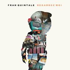Frah Quintale — Regardez Moi cover artwork