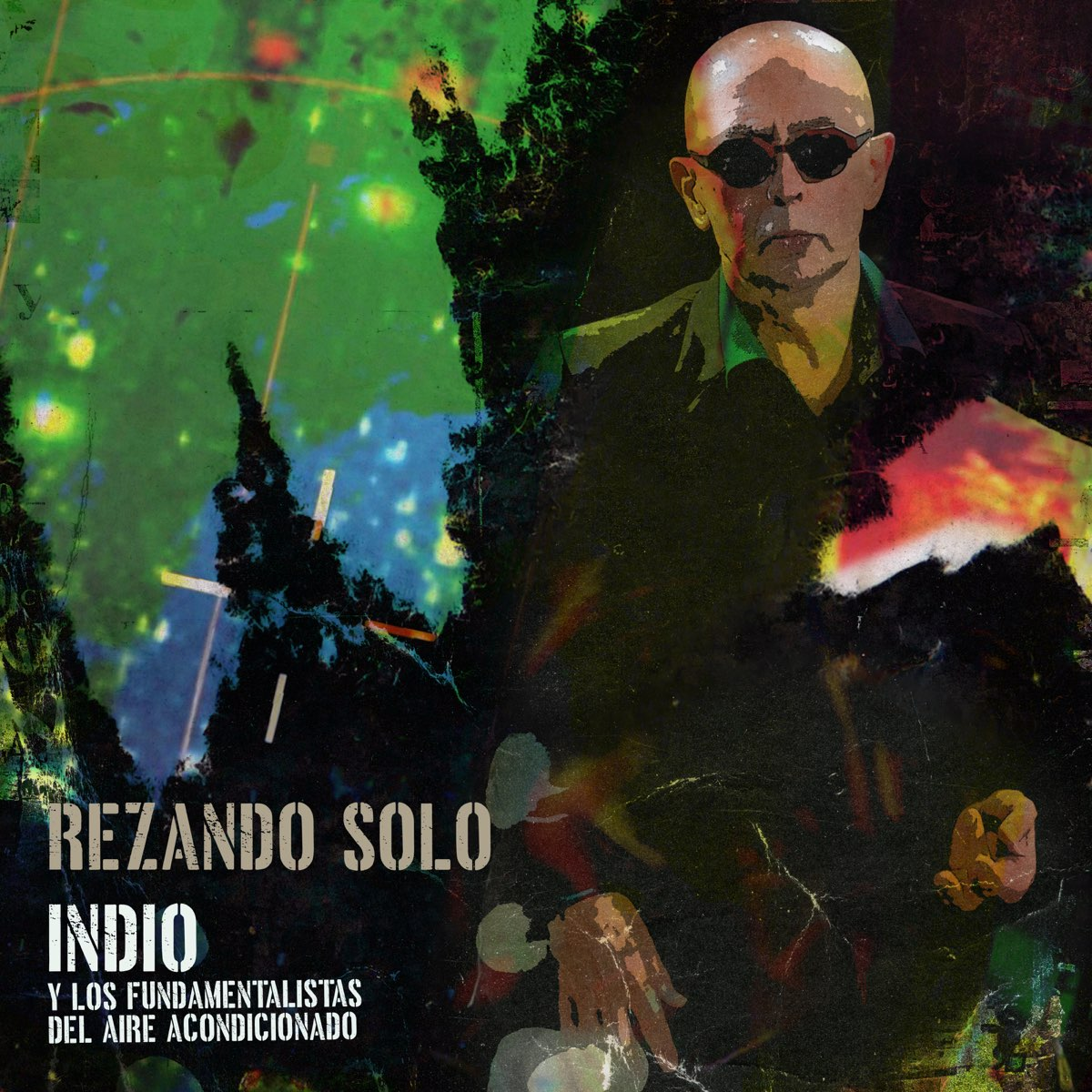 Indio Solari & Los Fundamentalistas del Aire Acondicionado — Rezando Solo - En Vivo cover artwork