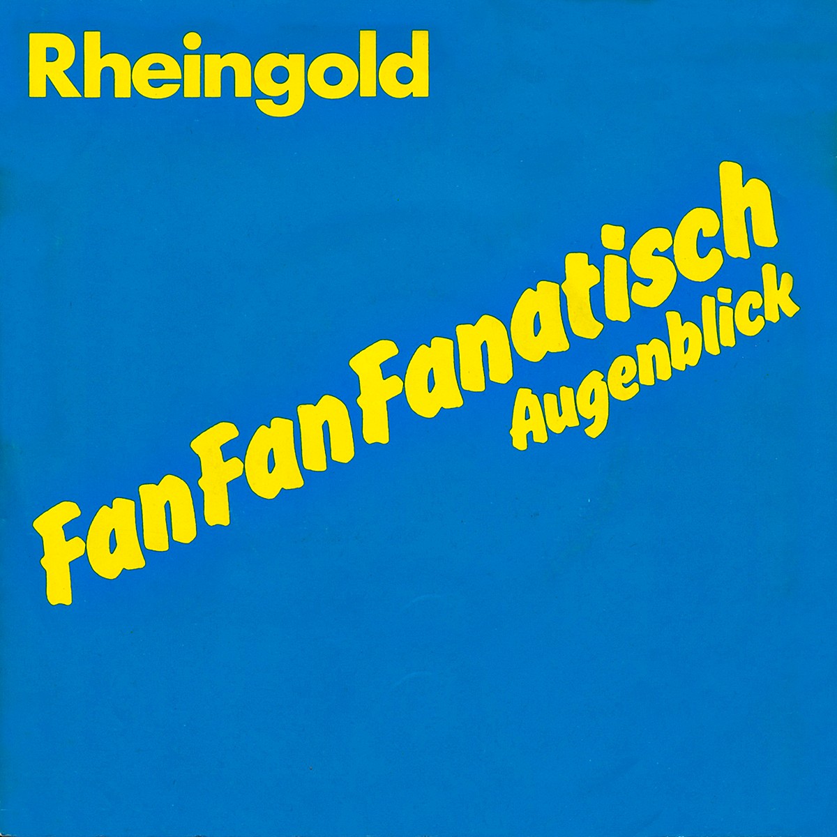 Rheingold — Fan Fan Fanatisch cover artwork