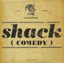Shack — Comedy cover artwork