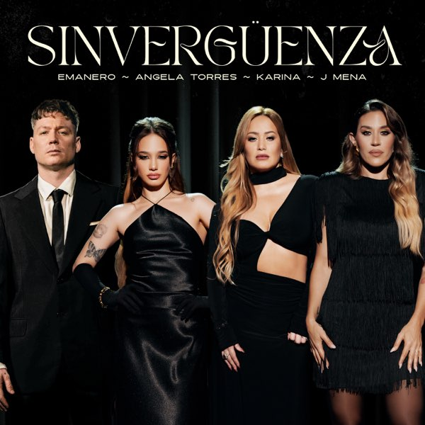 Emanero, Karina (🇦🇷), & J Mena featuring Ángela Torres — SINVERGÜENZA cover artwork