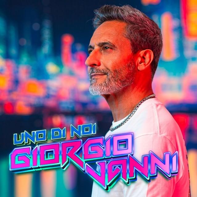 Giorgio Vanni — Uno Di Noi cover artwork