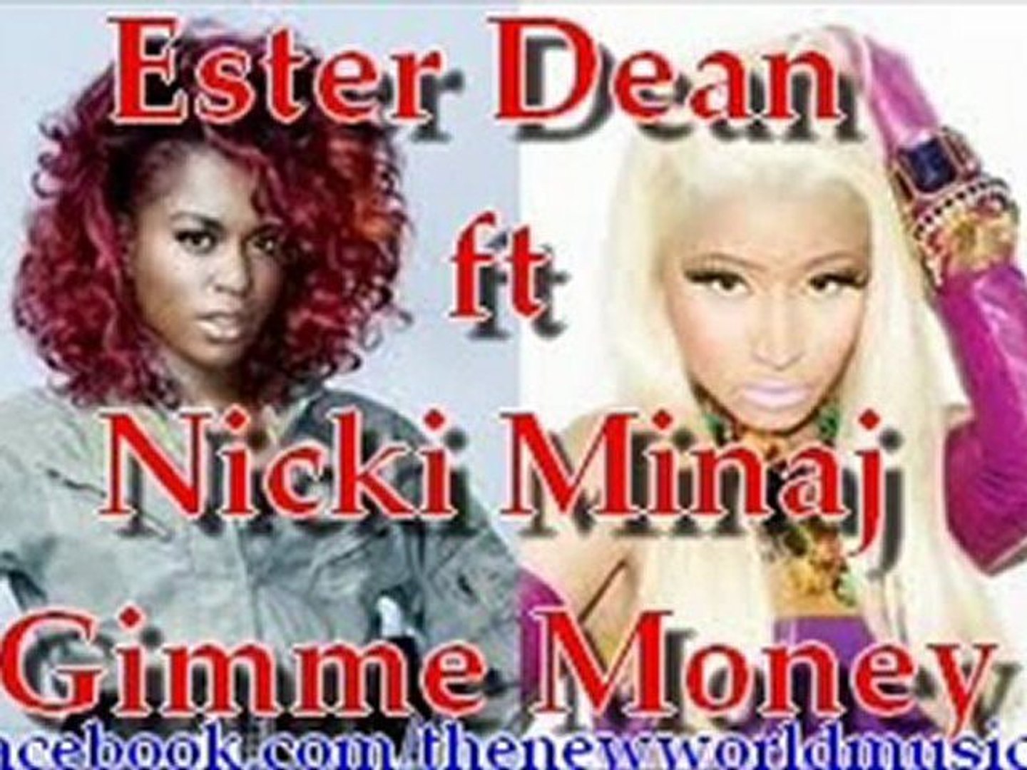 Ester Dean featuring Nicki Minaj — Gimme Money cover artwork