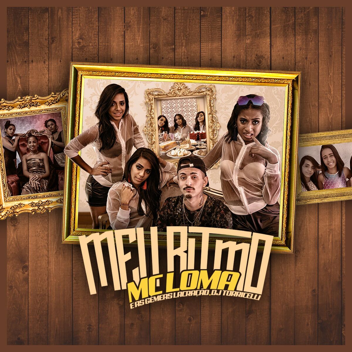 Mc Loma e As Gêmeas Lacração — Meu Ritmo cover artwork