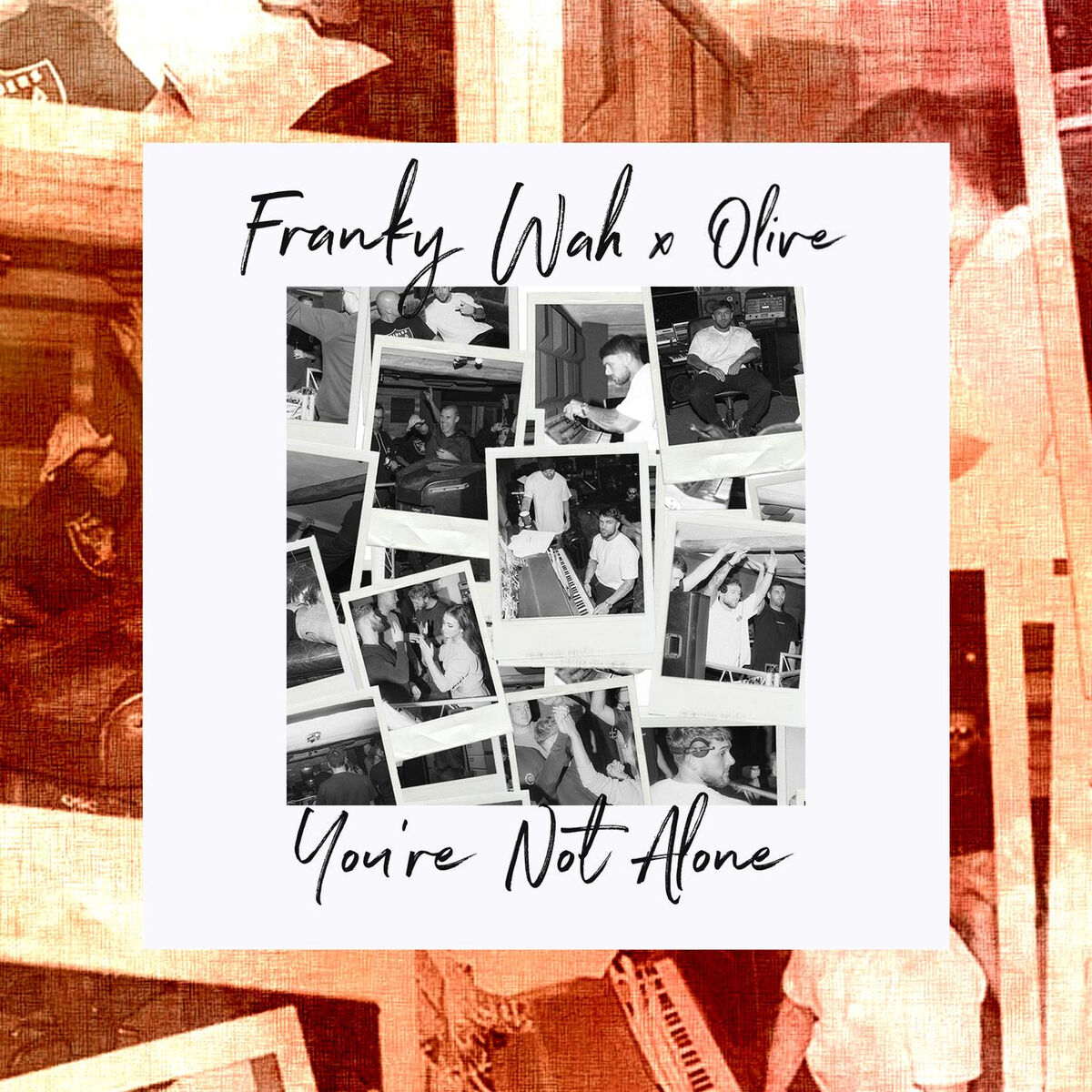 Franky Wah & Olive — You&#039;re Not Alone cover artwork