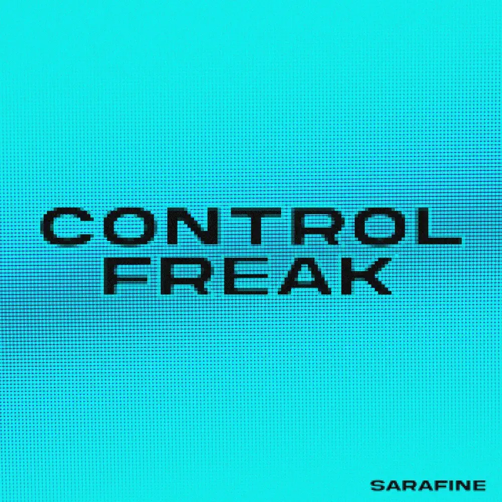 SARAFINE — CONTROL FREAK cover artwork