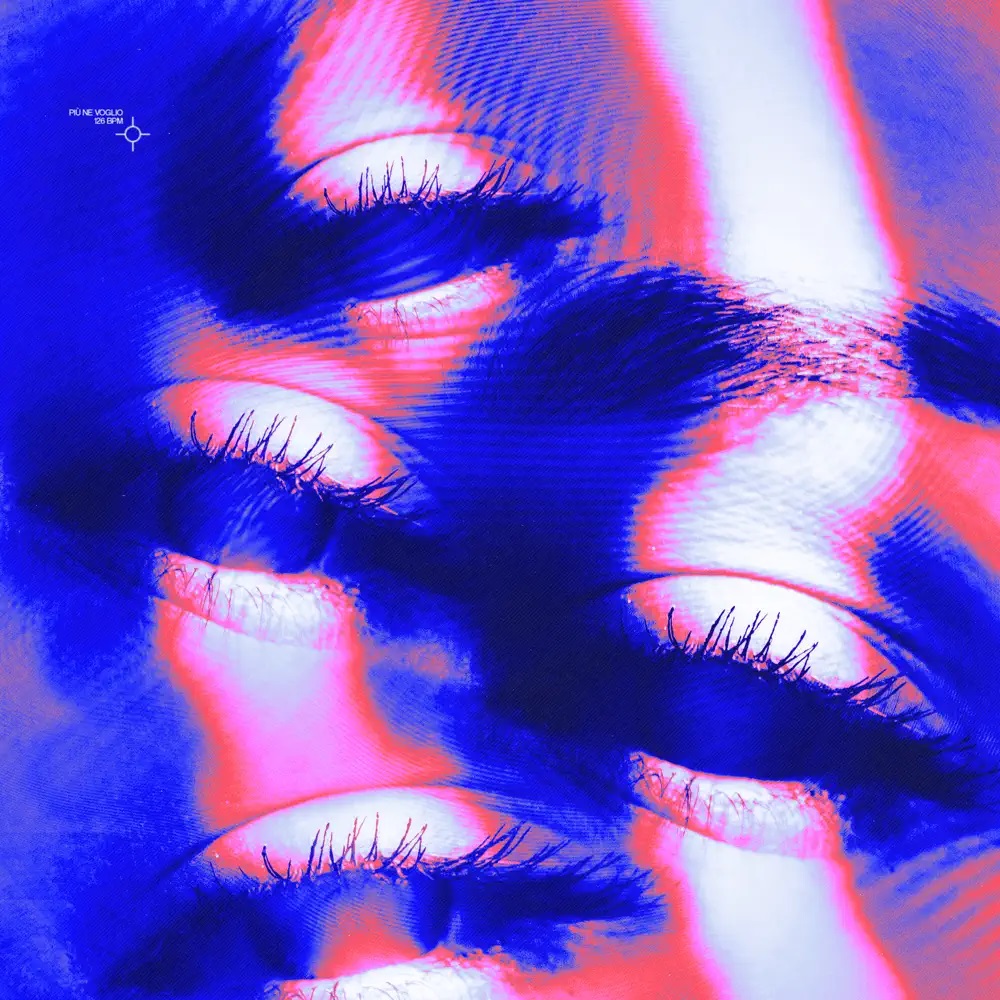 Estremo, BigMama, & Nahaze — PIÙ NE VOGLIO [DUPLICATE] cover artwork