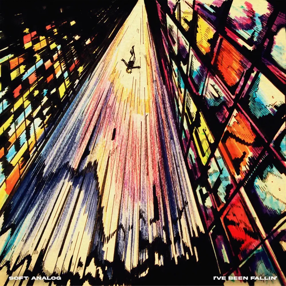 Soft Analog — I&#039;ve Been Fallin&#039; cover artwork
