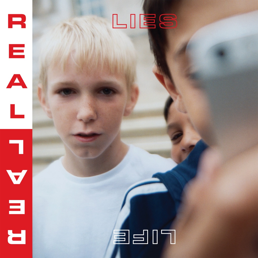 Real Lies Real Life cover artwork