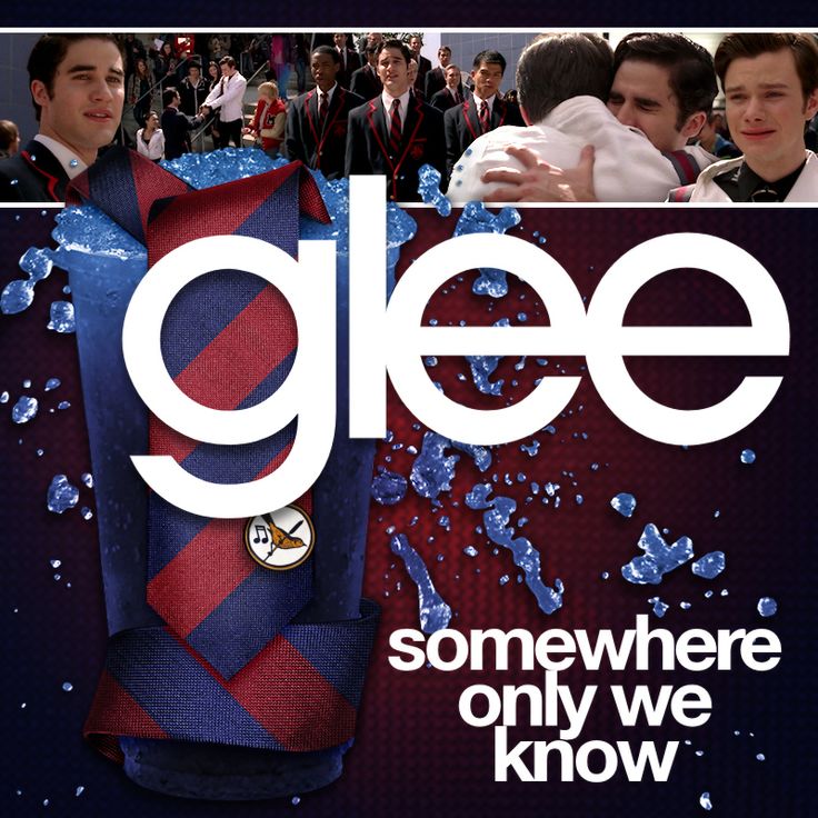 Glee Cast & Darren Criss — Somewhere Only We Know cover artwork