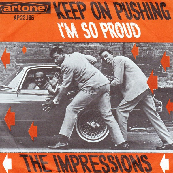 The Impressions — Keep On Pushing cover artwork