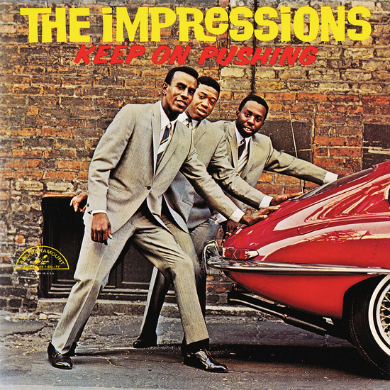 The Impressions Keep On Pushing cover artwork