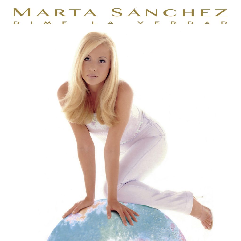 Marta Sánchez — Dime La Verdad cover artwork