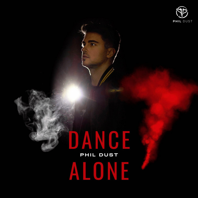 Phil Dust — Dance Alone cover artwork