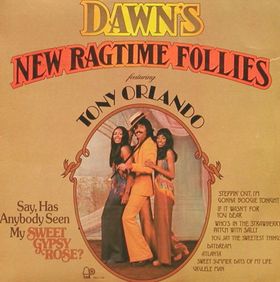 Tony Orlando & Dawn Dawn&#039;s New Ragtime Follies cover artwork
