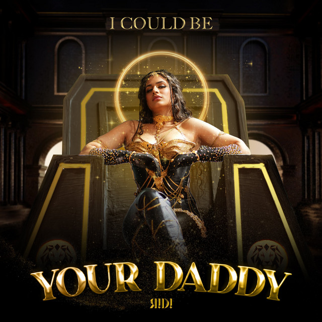 Ridi — I Could Be Your Daddy cover artwork