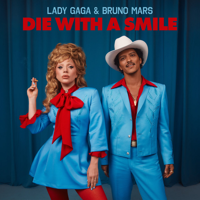 Lady Gaga & Bruno Mars Die with a Smile cover artwork