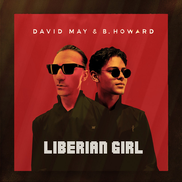 David May & B. Howard — Liberian Girl cover artwork