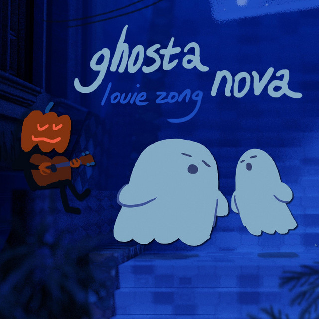 Louie Zong — Ghosta Nova cover artwork