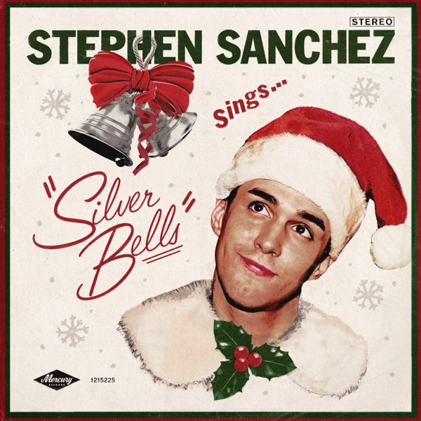Stephen Sanchez — Silver Bells cover artwork