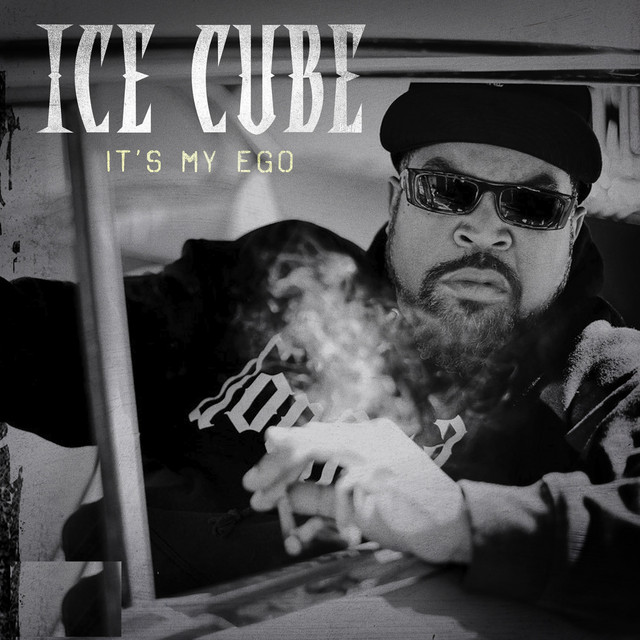 Ice Cube — It&#039;s My Ego cover artwork