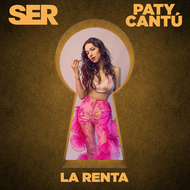 SER & Paty Cantú — La renta cover artwork