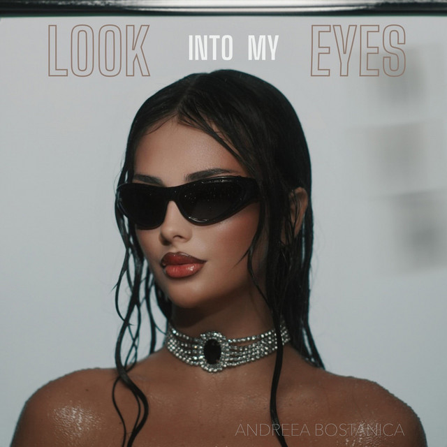 Andreea Bostanica — Look Into My Eyes cover artwork