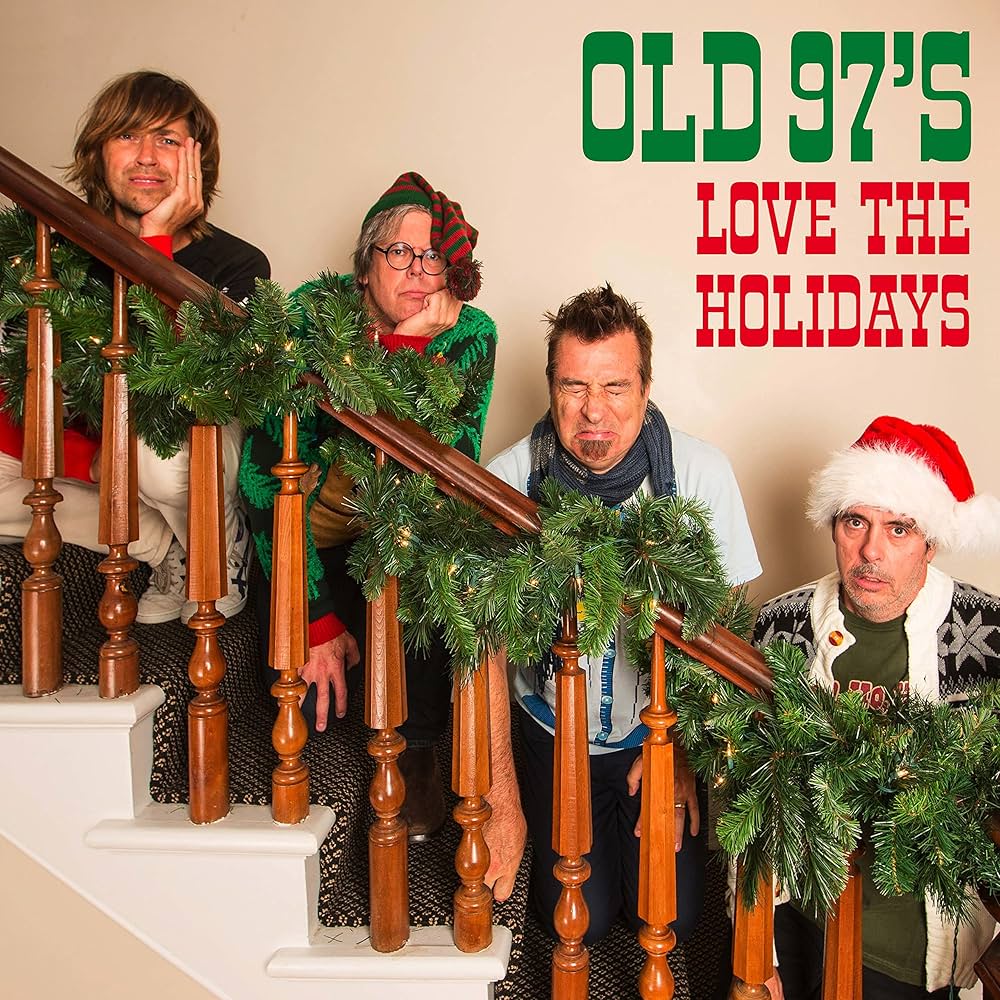 Old 97&#039;s — Love The Holidays cover artwork