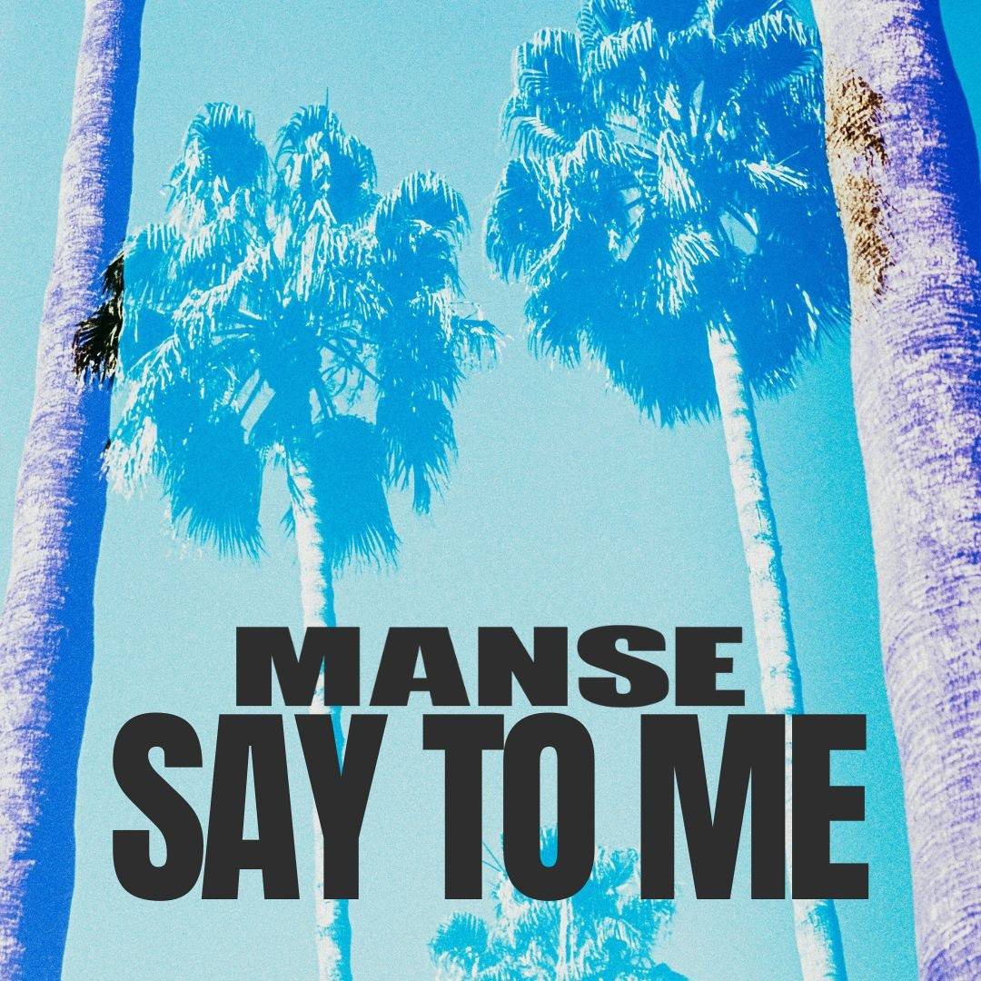 Manse — Say To Me cover artwork