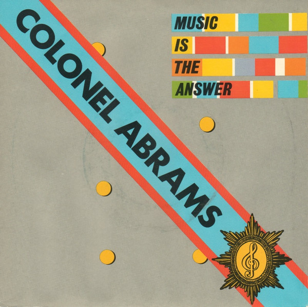 Colonel Abrams — Music Is the Answer cover artwork