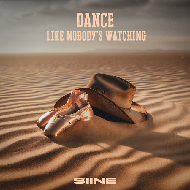Siine — Dance Like Nobody&#039;s Watching cover artwork
