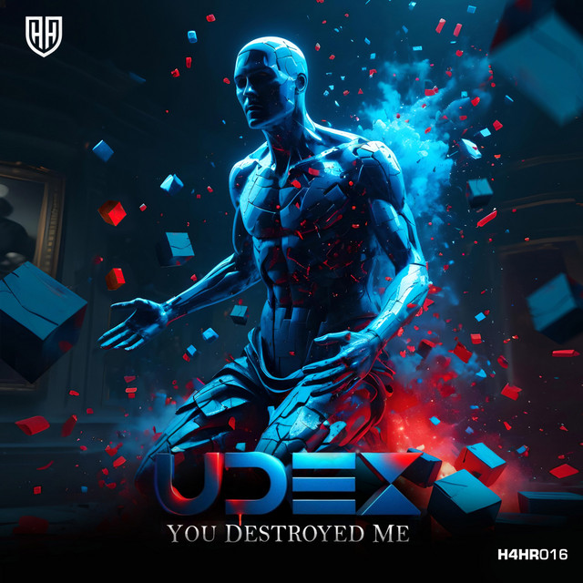 Udex — You Destroyed Me cover artwork