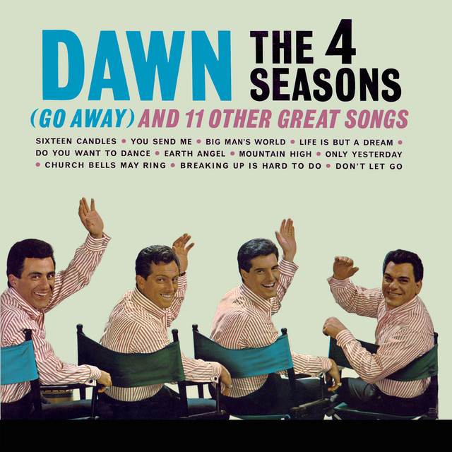 The Four Seasons Dawn (Go Away) and 11 Other Great Songs cover artwork