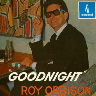 Roy Orbison — Goodnight cover artwork