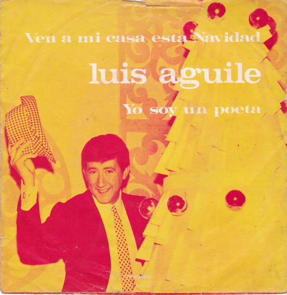 Luis Aguilé — Ven A Mi Casa Esta Navidad cover artwork