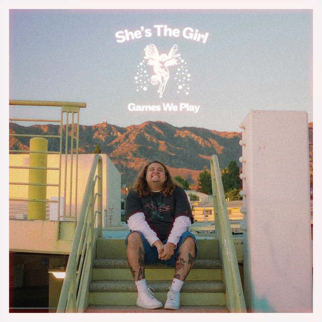Games We Play — She&#039;s The Girl cover artwork