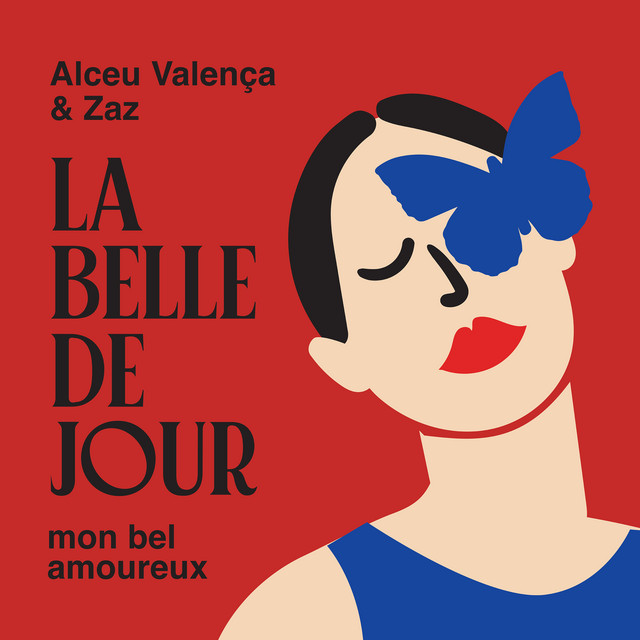 Alceu Valença & Zaz — La Belle De Jour (mon bel amoureux) cover artwork