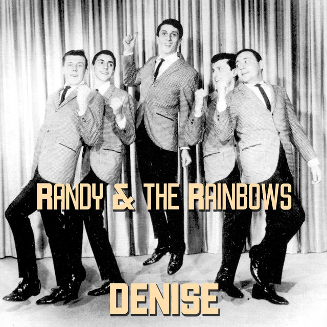 Randy &amp; The Rainbows — Denise cover artwork