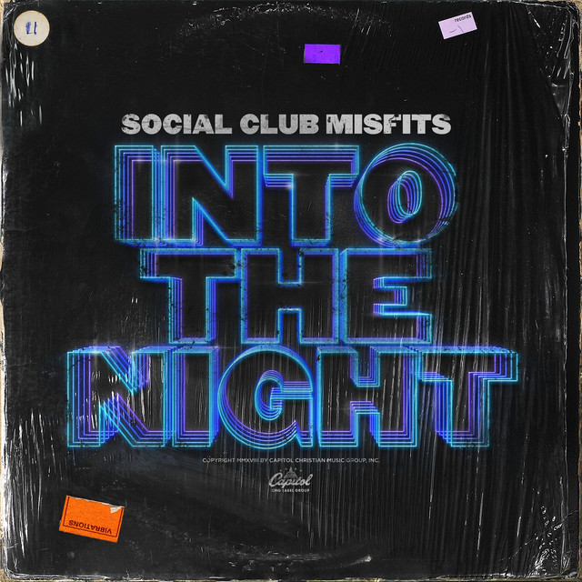 Social Club Misfits Into The Night cover artwork