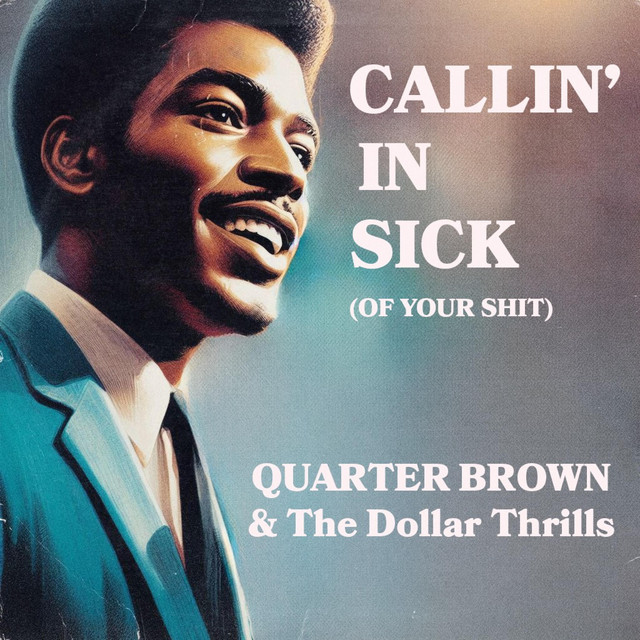 Almost Vinyl — Callin&#039; In Sick (Of Your Shit) cover artwork