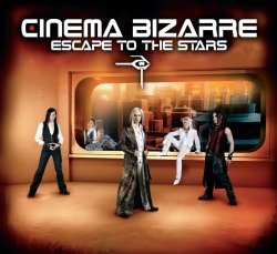 Cinema Bizarre — Escape To The Stars cover artwork