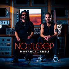 Morandi & Eneli — No Sleep cover artwork