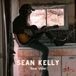 Sean Kelly — Rear View cover artwork