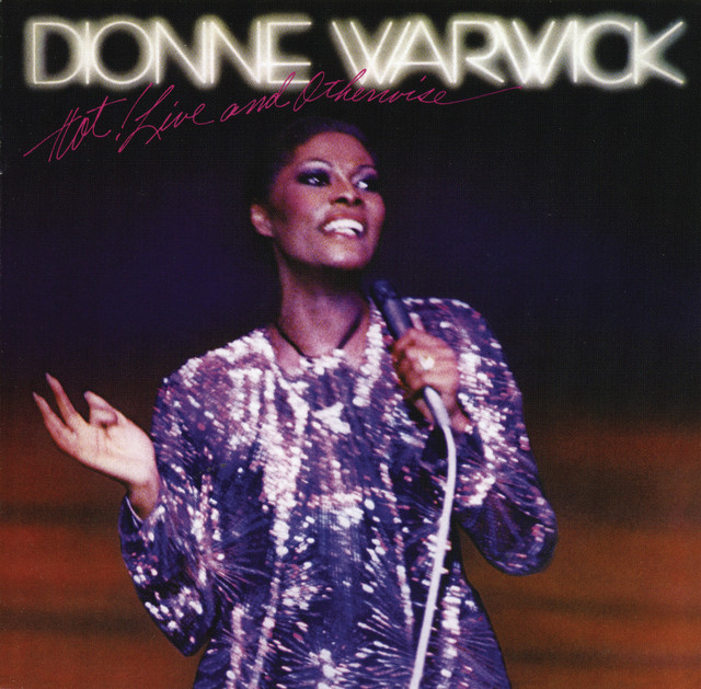 Dionne Warwick Hot! Live and Otherwise cover artwork