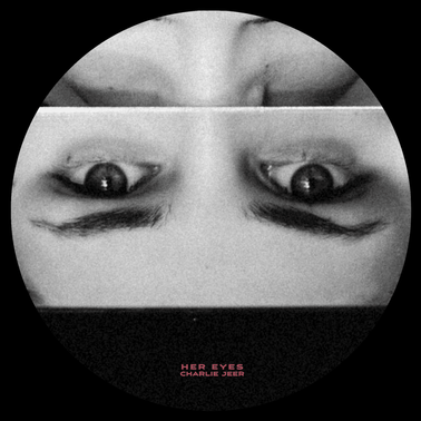 Charlie Jeer — Her Eyes cover artwork