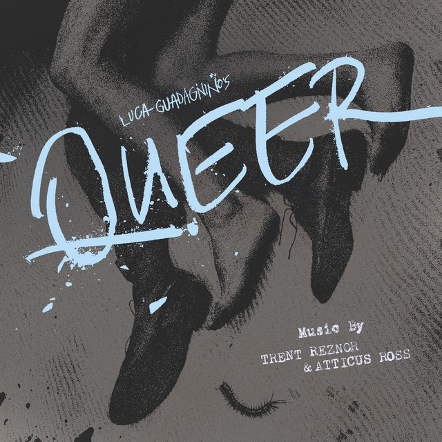Trent Reznor and Atticus Ross Queer (Original Score) cover artwork