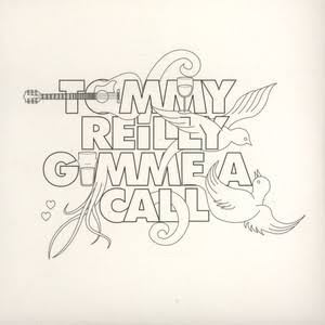 Tommy Reilly — Gimme a Call cover artwork