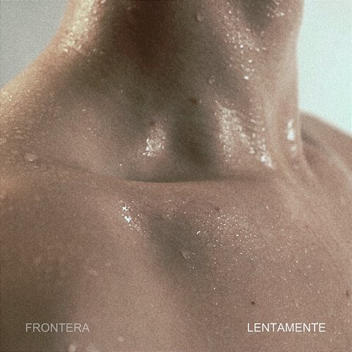 Frontera Lentamente cover artwork