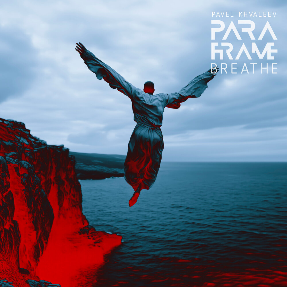Pavel Khvaleev & PARAFRAME — Breathe cover artwork
