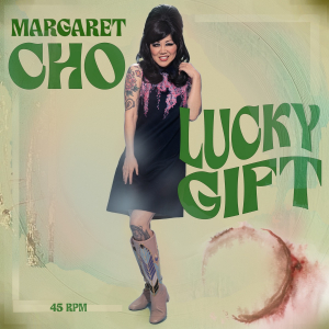 Margaret Cho — Lucky Gift cover artwork